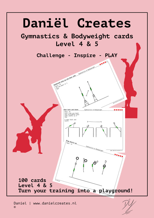 Gymnastics & Bodyweight Cards - EN version - 100 cards - level 4 & 5 - incl free Daniël Creates Board game