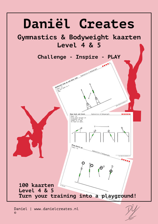 Gymnastics & Bodyweight Cards - NL versie - 100 kaarten - level 4 & 5 - incl gratis Daniël Creates Bordspel